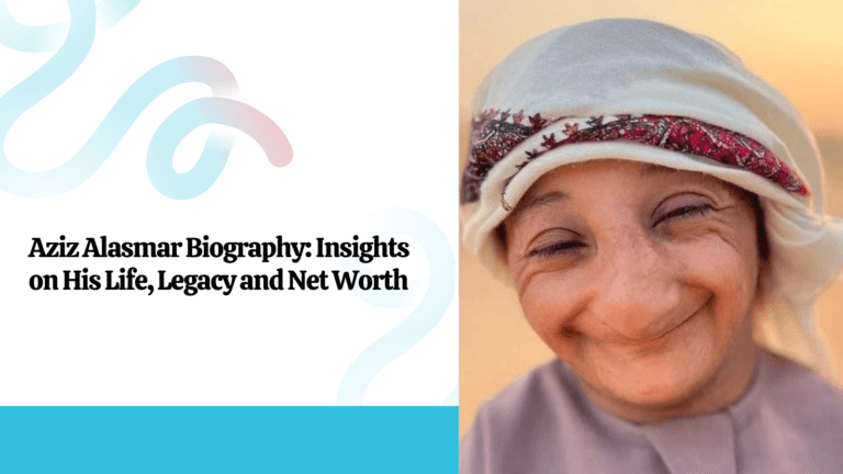 Aziz Alasmar Biography Insights on His Life, Legacy and Net Worth