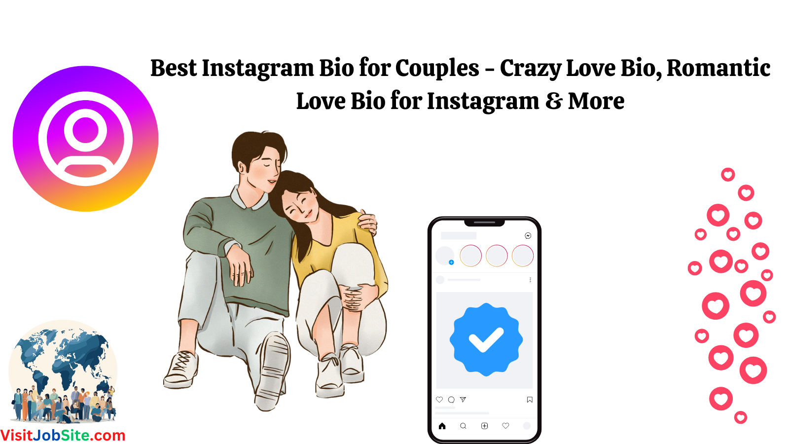 Best Instagram Bio for Couples – Crazy Love Bio, Romantic Love Bio for Instagram & More