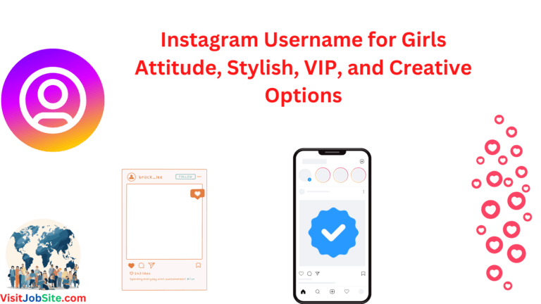 Instagram Username for Girls in 2024: Attitude, Stylish, VIP, and Creative Options