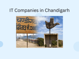 IT Companies in Chandigarh, Mohali, Panchkula, and IT Parks